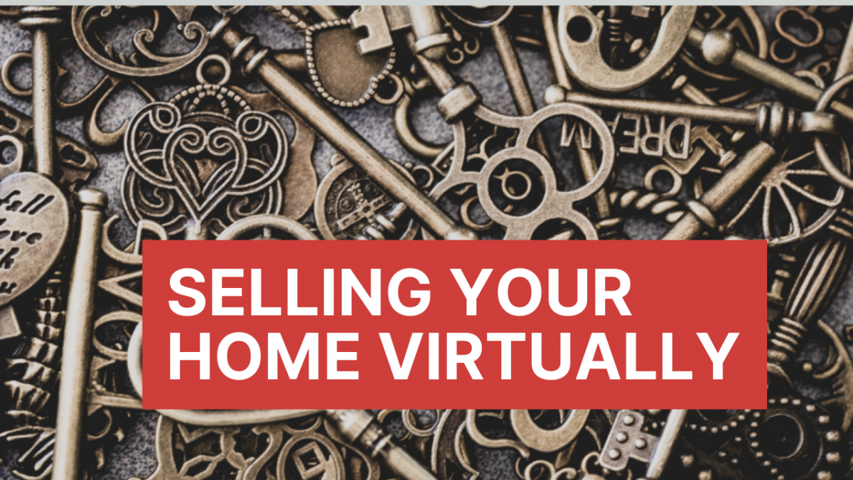 Selling Your Home Virtually